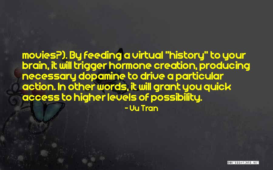Feeding Your Brain Quotes By Vu Tran Feeding Your Brain Quotes By Vu Tran