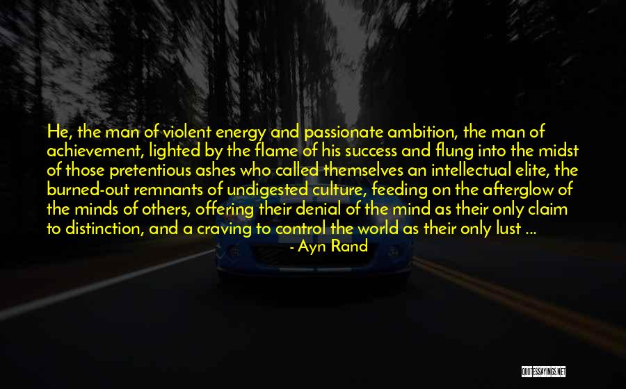 Feeding Your Mind Quotes By Ayn Rand