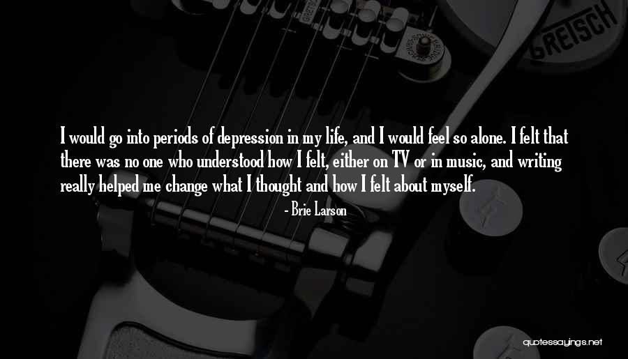 Feel About Change Quotes By Brie Larson Feel About Change Quotes By Brie Larson