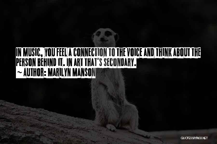 Feel About Music Quotes By Marilyn Manson