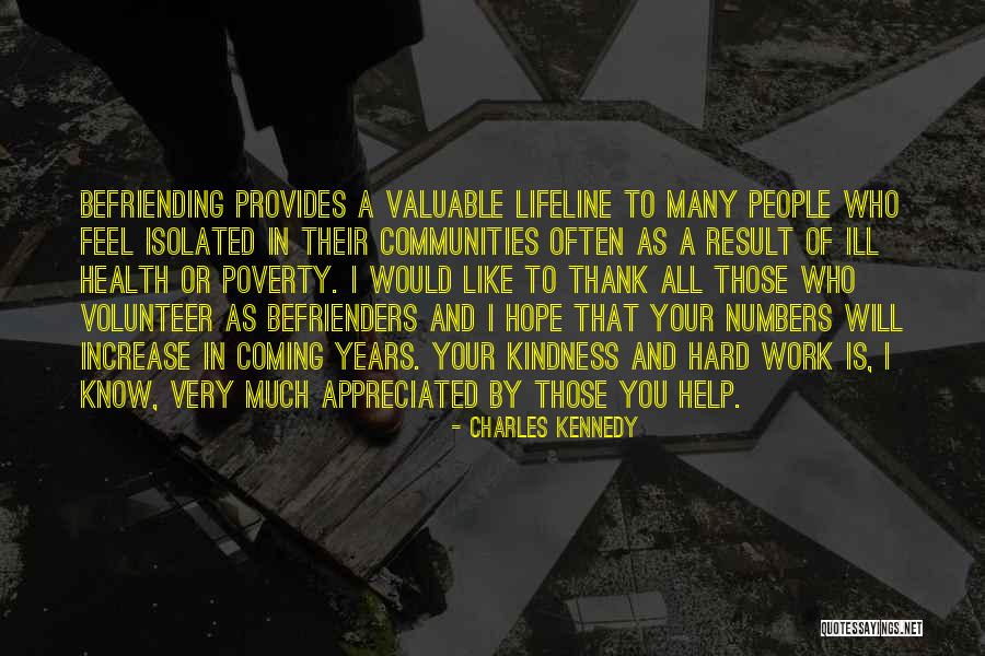 Feel Appreciated Quotes By Charles Kennedy Feel Appreciated Quotes By Charles Kennedy