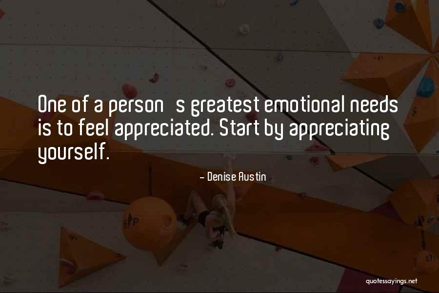Feel Appreciated Quotes By Denise Austin Feel Appreciated Quotes By Denise Austin
