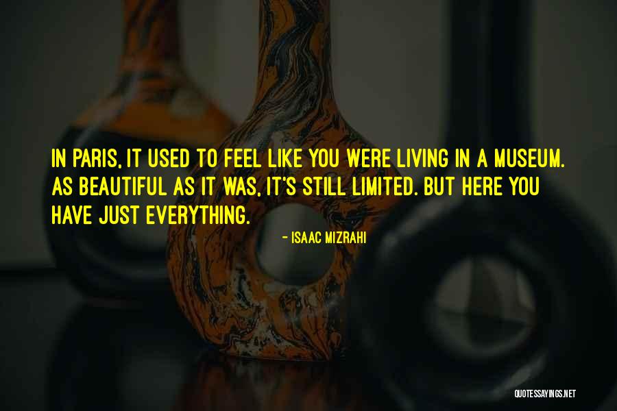 Feel Beautiful Quotes By Isaac Mizrahi Feel Beautiful Quotes By Isaac Mizrahi