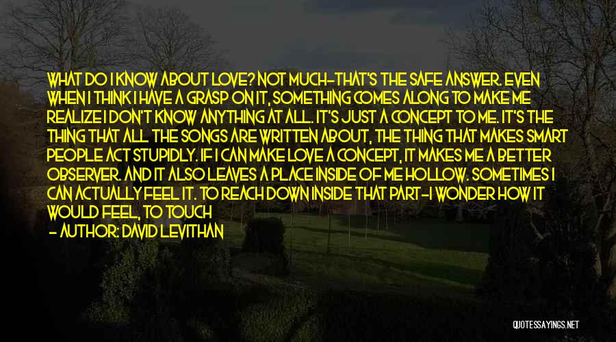 Feel Better Friendship Quotes By David Levithan Feel Better Friendship Quotes By David Levithan