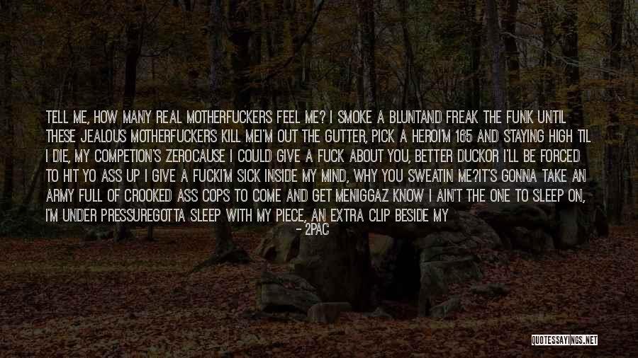 Feel Better When Sick Quotes By 2Pac Feel Better When Sick Quotes By 2Pac