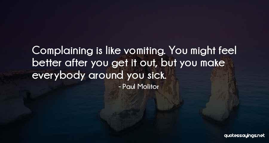 Feel Better When Sick Quotes By Paul Molitor