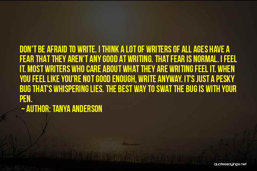 Feel Fear And Do It Anyway Quotes By Tanya Anderson