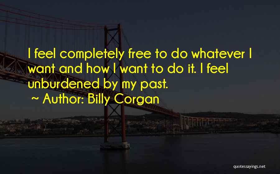 Feel Free Quotes By Billy Corgan