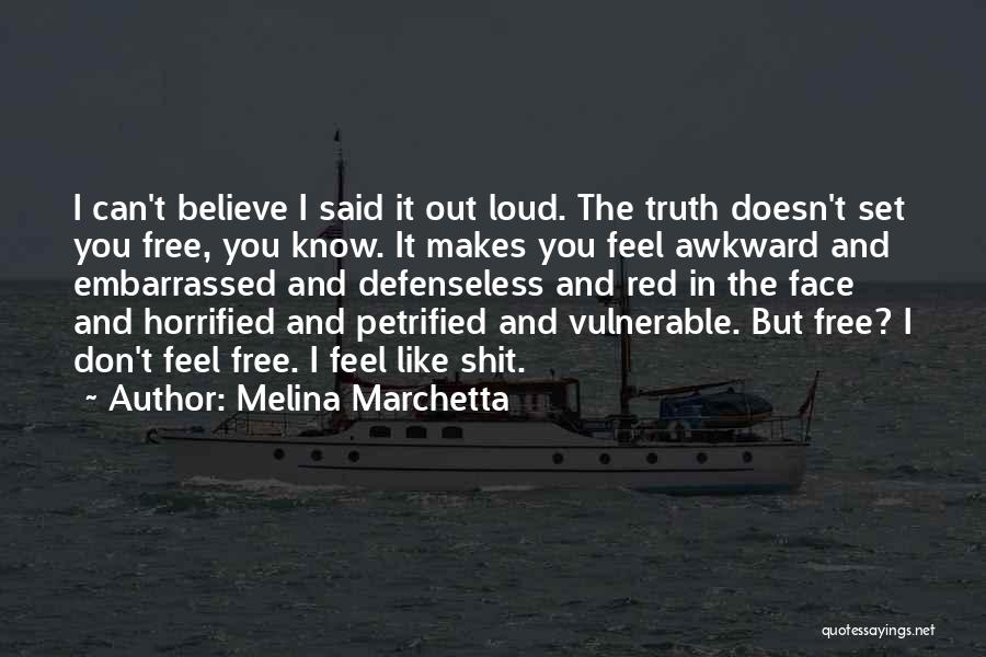 Feel Free Quotes By Melina Marchetta