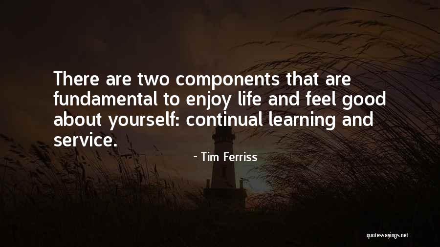 Feel Good About Yourself Quotes By Tim Ferriss Feel Good About Yourself Quotes By Tim Ferriss