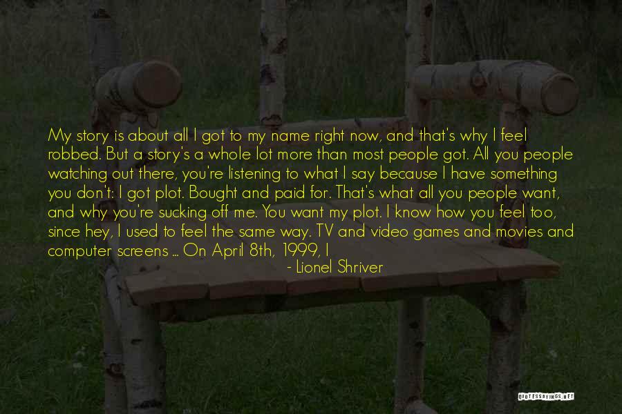 Feel Good Dog Quotes By Lionel Shriver Feel Good Dog Quotes By Lionel Shriver