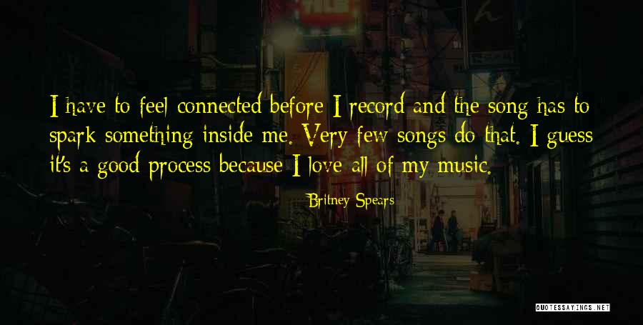 Feel Good From The Inside Out Quotes By Britney Spears Feel Good From The Inside Out Quotes By Britney Spears