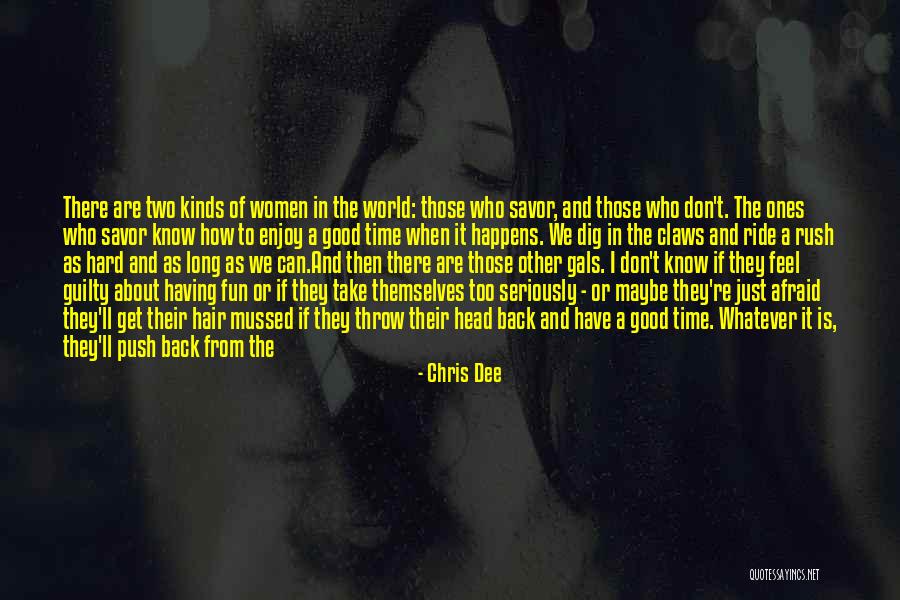 Feel Good Hair Quotes By Chris Dee Feel Good Hair Quotes By Chris Dee