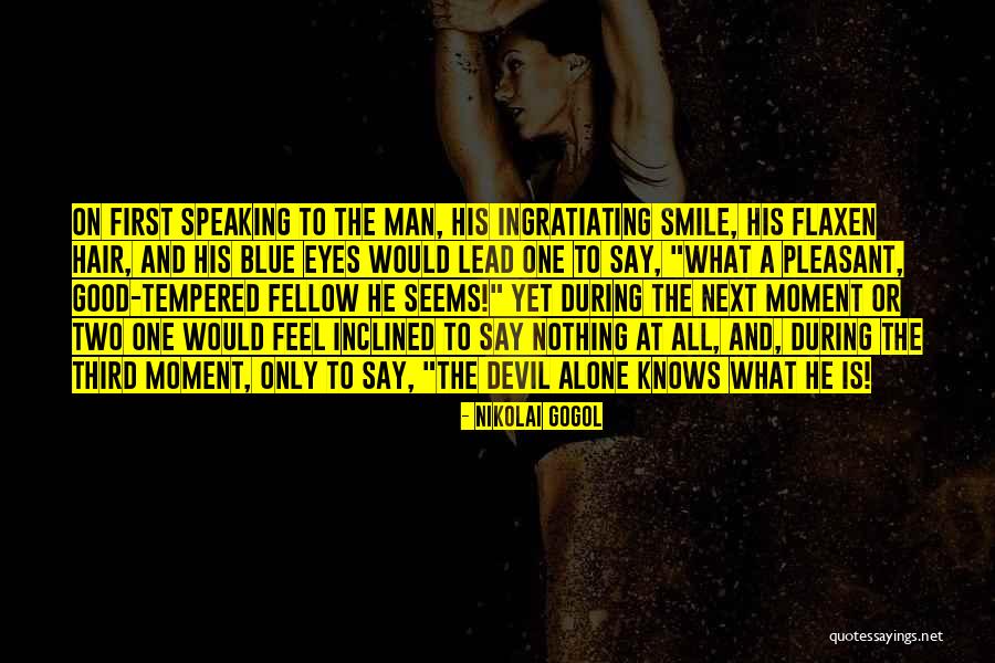 Feel Good Hair Quotes By Nikolai Gogol Feel Good Hair Quotes By Nikolai Gogol