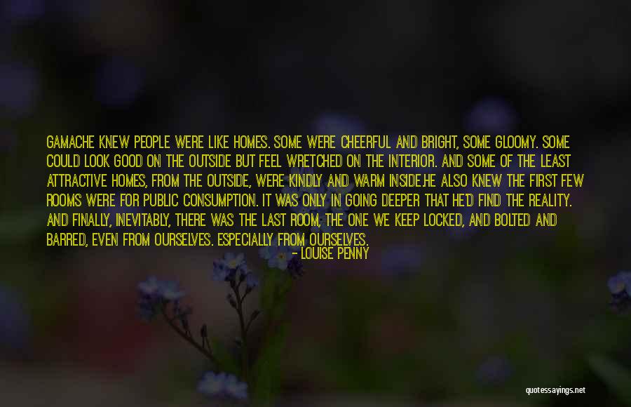Feel Good Look Good Quotes By Louise Penny Feel Good Look Good Quotes By Louise Penny