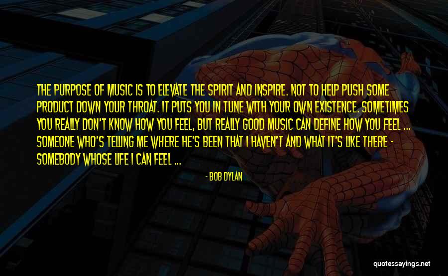 Feel Good Music Quotes By Bob Dylan Feel Good Music Quotes By Bob Dylan