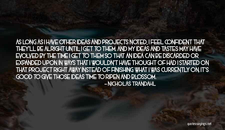 Feel Good Stories Quotes By Nicholas Trandahl