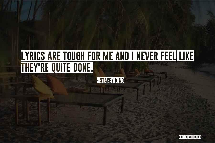 Feel How You Feel How You Feel Lyrics Quotes By Stacey King Feel How You Feel How You Feel Lyrics Quotes By Stacey King