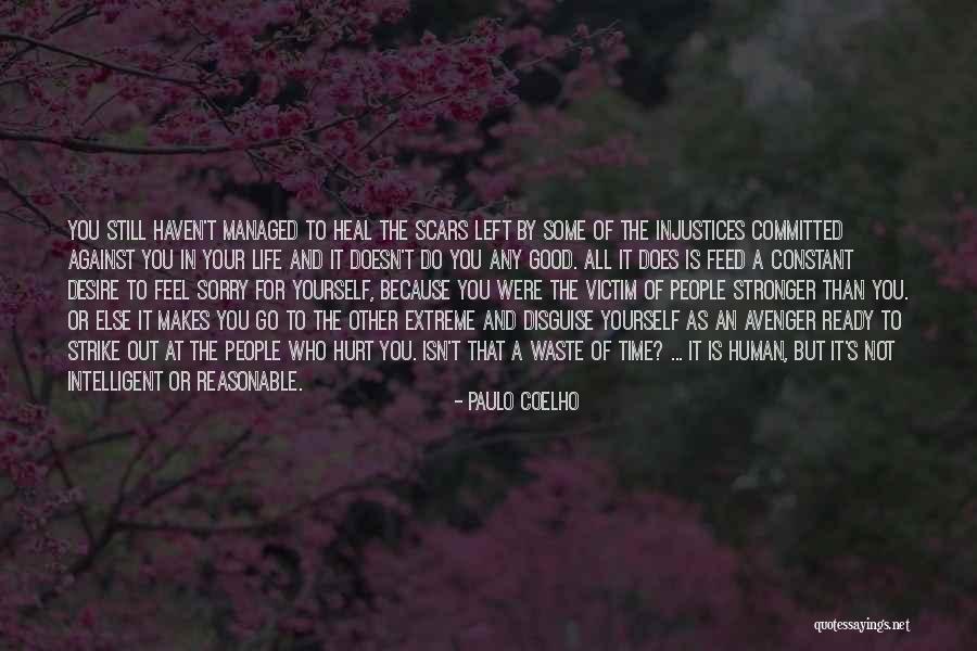 Feel Left Out Quotes By Paulo Coelho Feel Left Out Quotes By Paulo Coelho