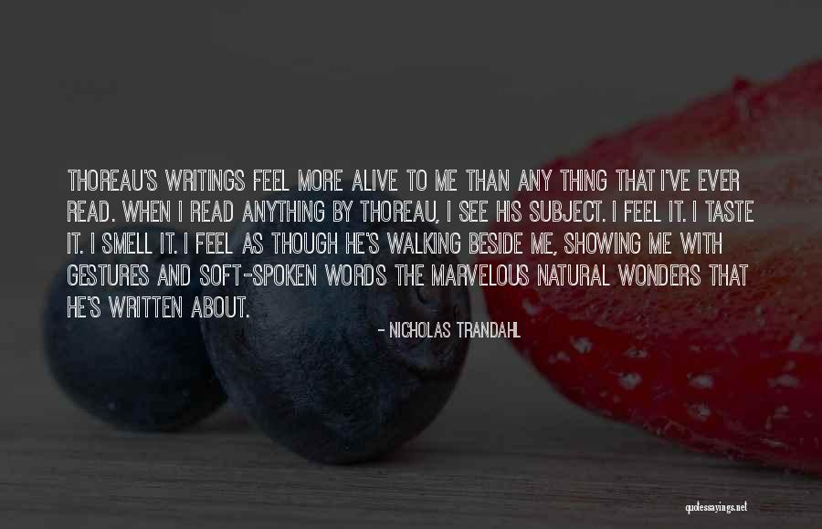 Feel More Quotes By Nicholas Trandahl