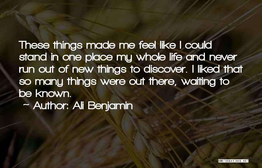 Feel Out Of Place Quotes By Ali Benjamin