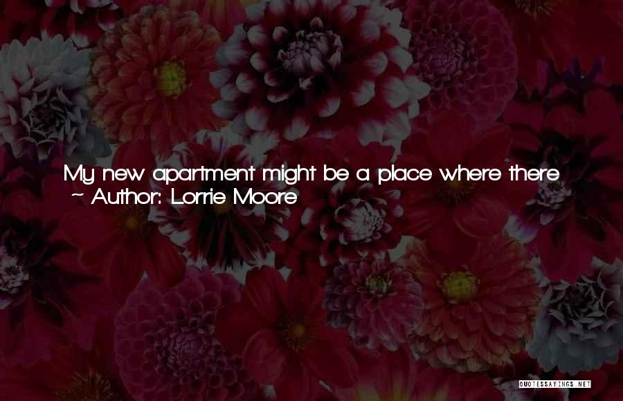 Feel Out Of Place Quotes By Lorrie Moore