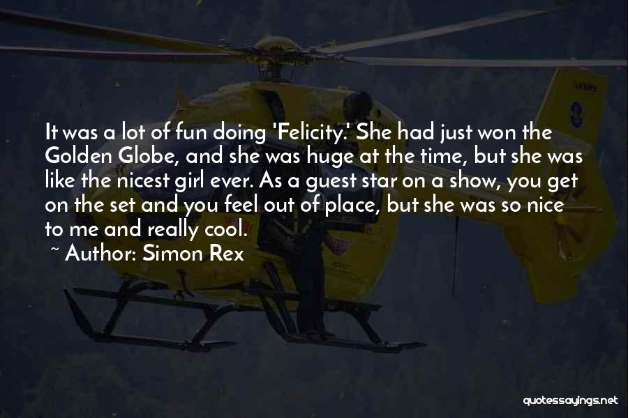 Feel Out Of Place Quotes By Simon Rex