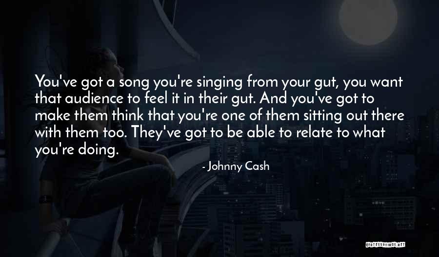 Feel Out Song Quotes By Johnny Cash Feel Out Song Quotes By Johnny Cash