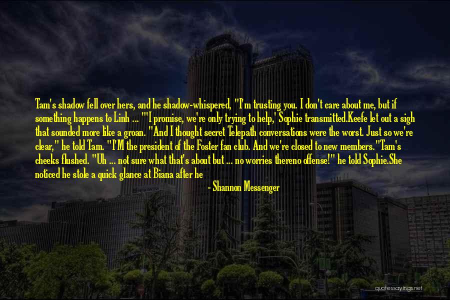Feel Out Song Quotes By Shannon Messenger Feel Out Song Quotes By Shannon Messenger