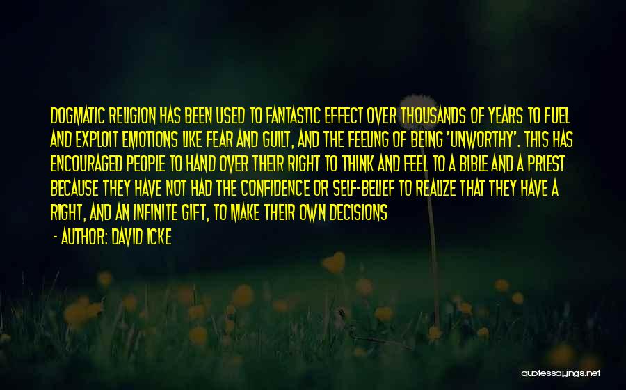 Feel Quotes By David Icke