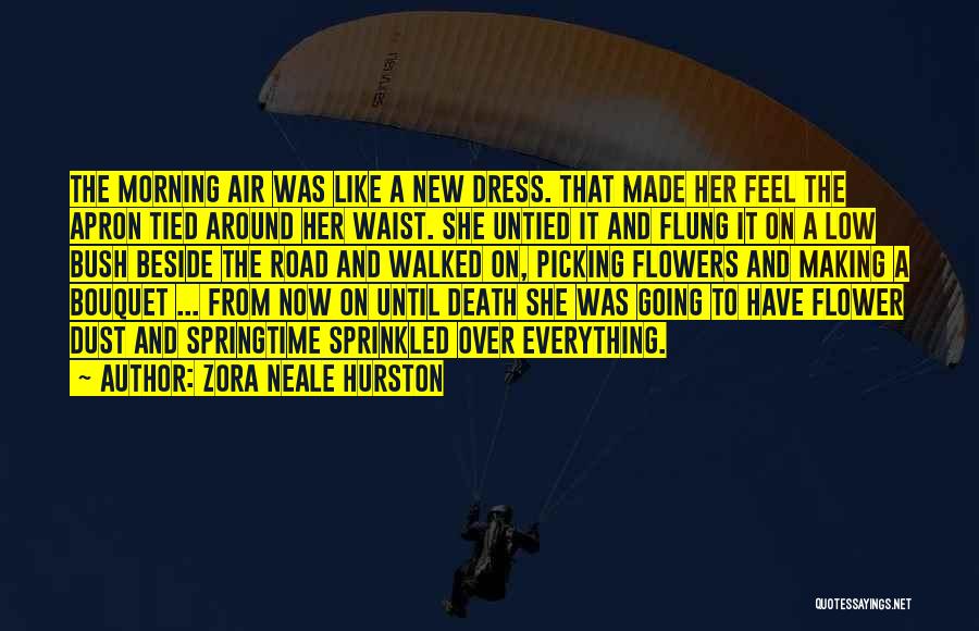 Feel Quotes By Zora Neale Hurston