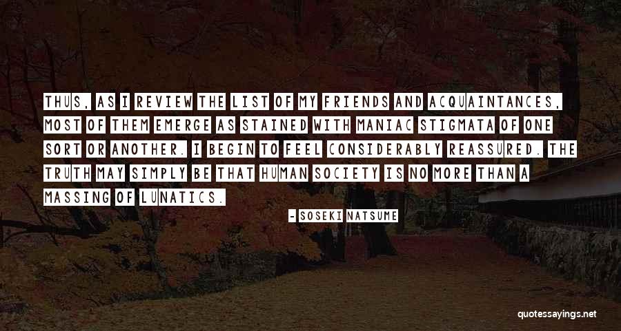 Feel Reassured Quotes By Soseki Natsume Feel Reassured Quotes By Soseki Natsume