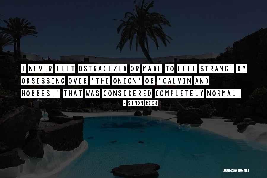 Feel Rich Quotes By Simon Rich Feel Rich Quotes By Simon Rich