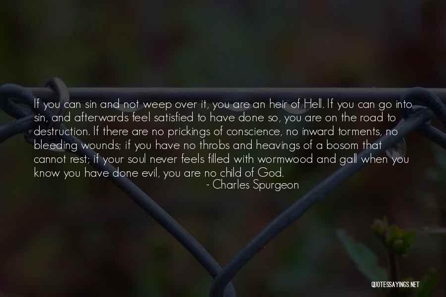 Feel Satisfied Quotes By Charles Spurgeon Feel Satisfied Quotes By Charles Spurgeon