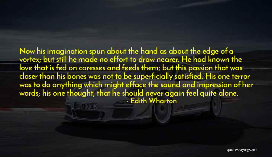Feel Satisfied Quotes By Edith Wharton Feel Satisfied Quotes By Edith Wharton