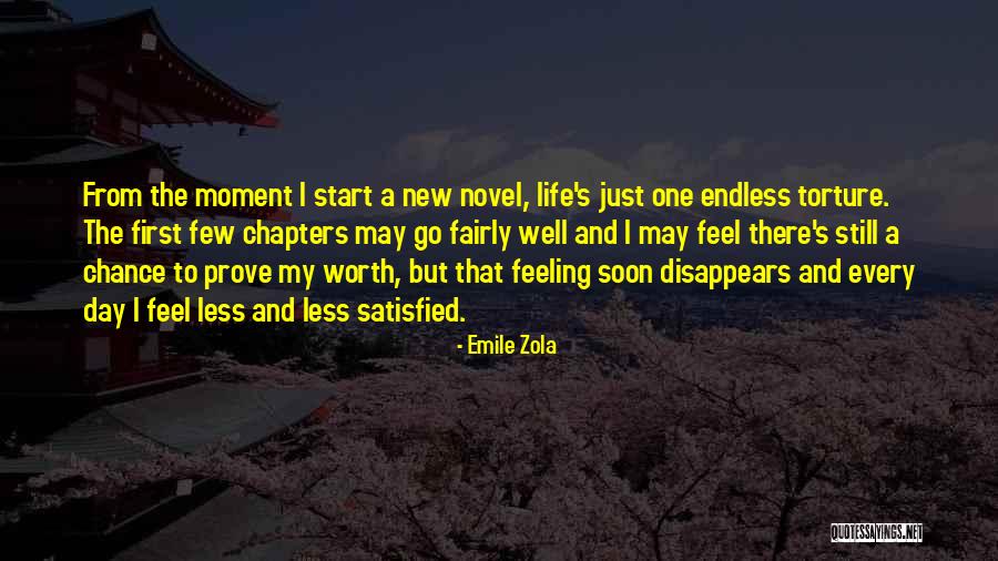 Feel Satisfied Quotes By Emile Zola Feel Satisfied Quotes By Emile Zola