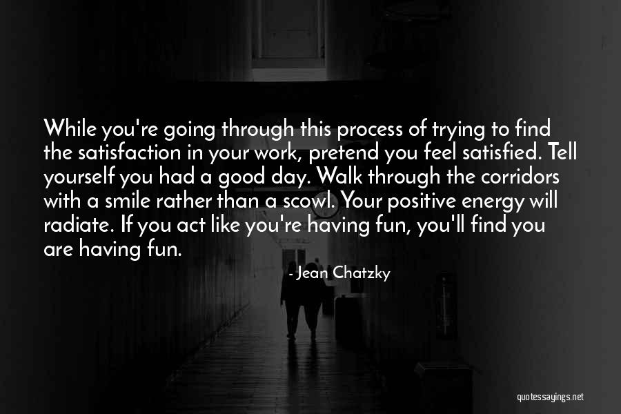 Feel Satisfied Quotes By Jean Chatzky Feel Satisfied Quotes By Jean Chatzky