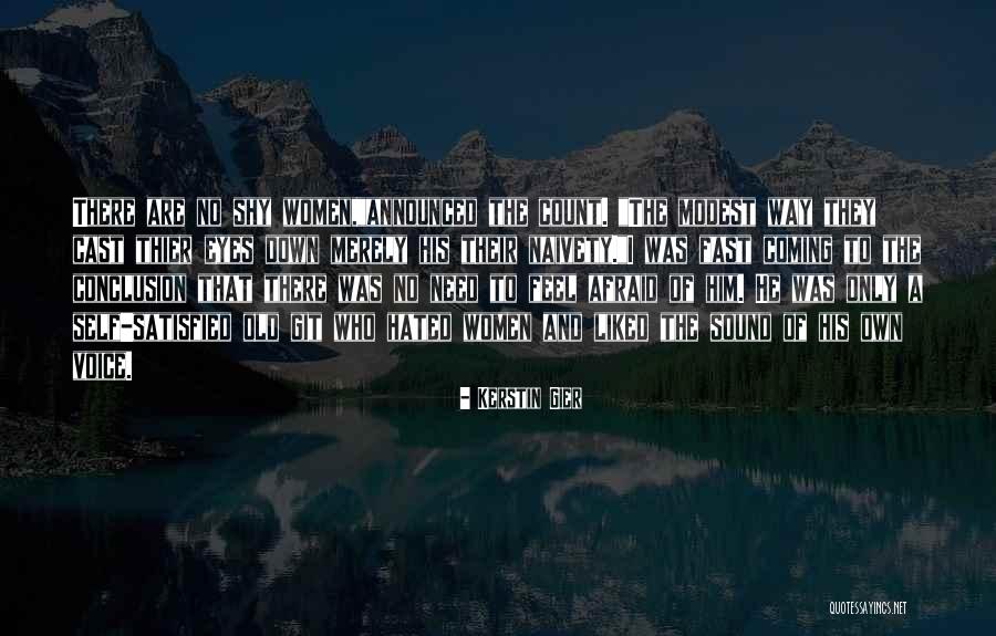 Feel Satisfied Quotes By Kerstin Gier Feel Satisfied Quotes By Kerstin Gier