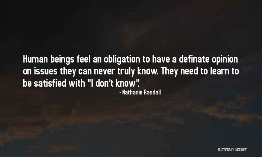 Feel Satisfied Quotes By Nathanie Randall Feel Satisfied Quotes By Nathanie Randall