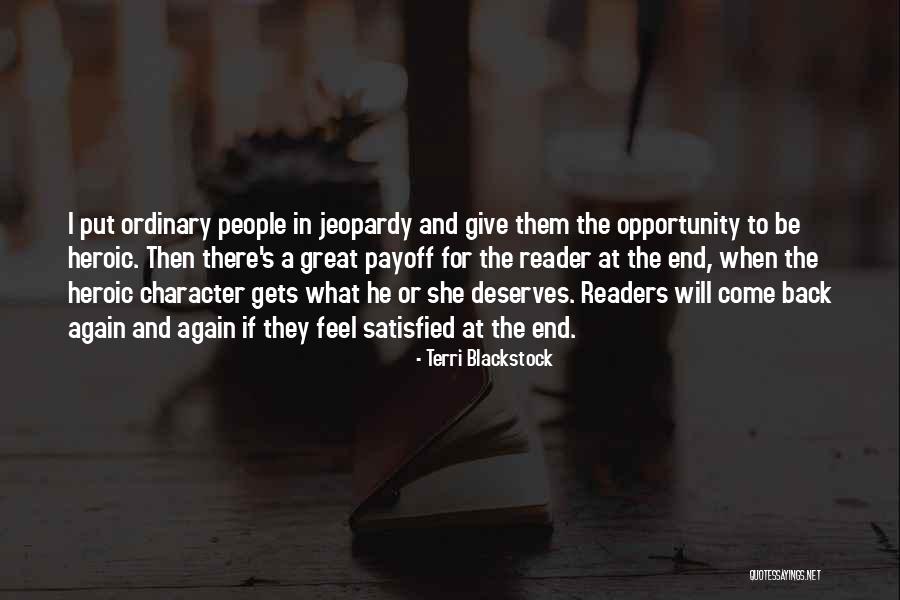 Feel Satisfied Quotes By Terri Blackstock Feel Satisfied Quotes By Terri Blackstock