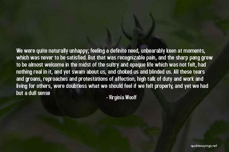 Feel Satisfied Quotes By Virginia Woolf Feel Satisfied Quotes By Virginia Woolf