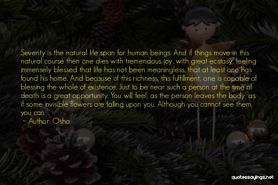 Feel So Blessed Quotes By Osho