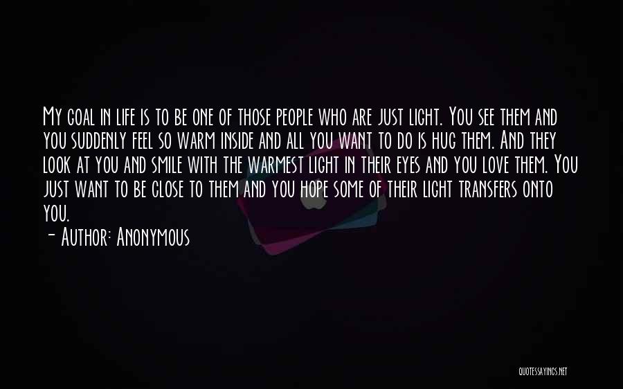 Feel So Close To You Quotes By Anonymous