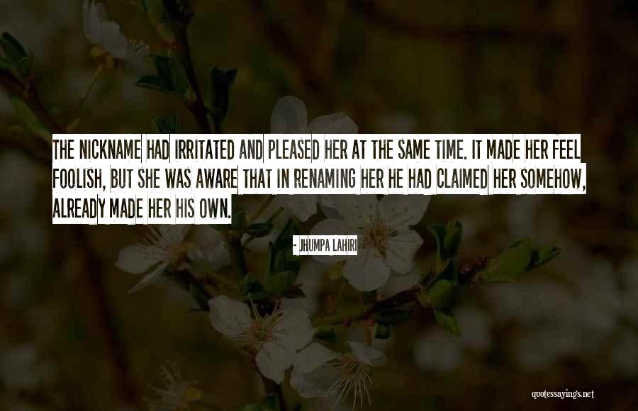 Feel So Irritated Quotes By Jhumpa Lahiri Feel So Irritated Quotes By Jhumpa Lahiri