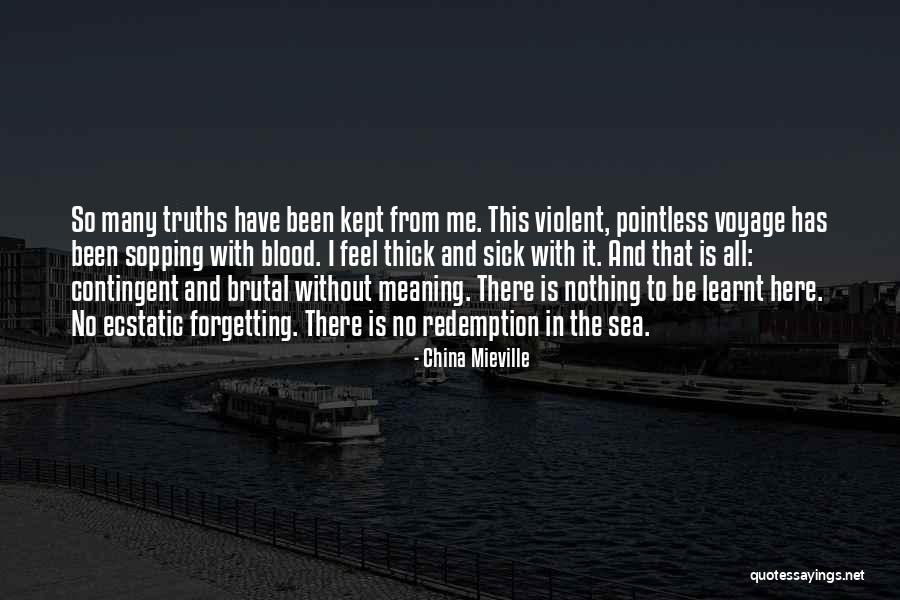 Feel So Sick Quotes By China Mieville Feel So Sick Quotes By China Mieville