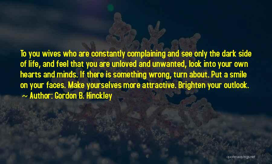 Feel So Unwanted Quotes By Gordon B. Hinckley