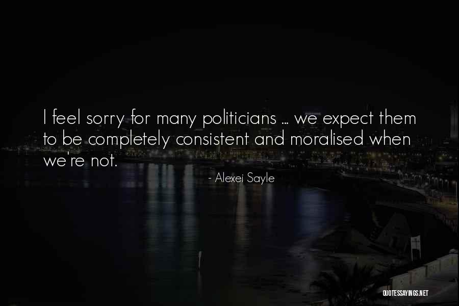 Feel Sorry Quotes By Alexei Sayle Feel Sorry Quotes By Alexei Sayle