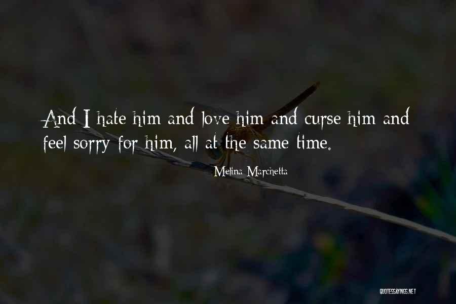Feel Sorry Quotes By Melina Marchetta Feel Sorry Quotes By Melina Marchetta