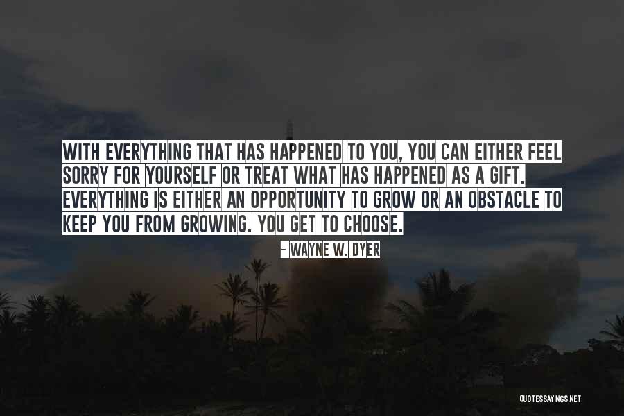 Feel Sorry Quotes By Wayne W. Dyer Feel Sorry Quotes By Wayne W. Dyer