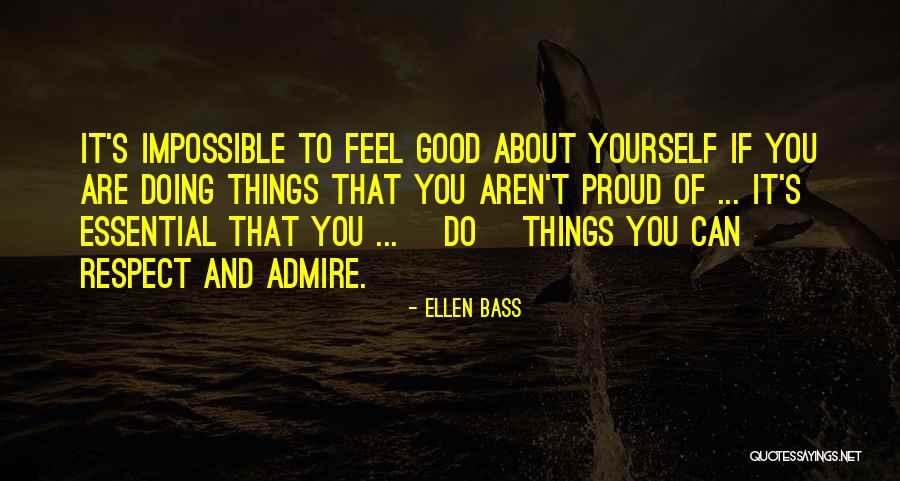 Feel That Bass Quotes By Ellen Bass Feel That Bass Quotes By Ellen Bass